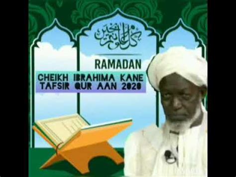 Tafsir Qur Ann Sourate Baqara Oustaz Ibirahima Kane Jours Du Ramadan