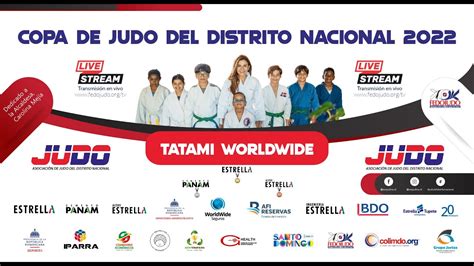 Copa De Judo Del Distrito Nacional Tatami Worldwide Youtube