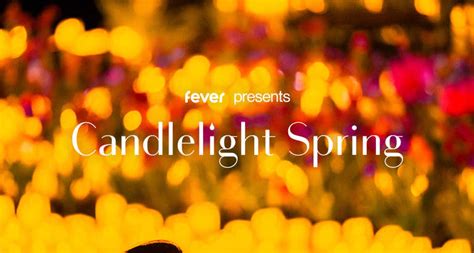 Candlelight Spring Tributo Ai Colplay Biglietti Roma Fever