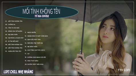 M I T Nh Kh Ng T N T Na Cover Nh Ng B I H T Nh C Tr Dang G Y Hot Nh T Tiktok Youtube