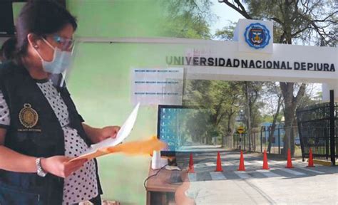 Piura Fiscal A Anticorrupci N Allana Oficinas De La Unp Cutival Piura