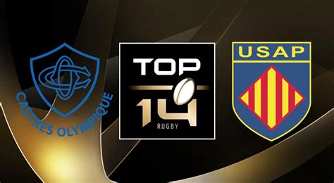 Castres Co Perpignan Usap Tv Streaming Sur Quelles Chaines Et