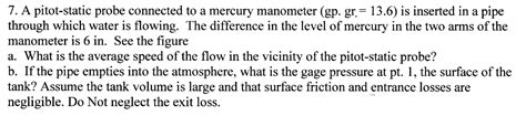 Solved 7 A Pitot Static Probe Connected To A Mercury