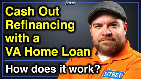 How Cash Out Refinancing Works With A Va Home Loan Department Of Veterans Affairs Thesitrep