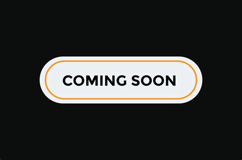 Coming Soon Button Web Banner Templates Vector Illustration 26828568