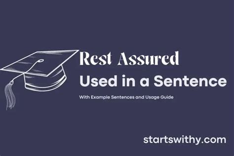 Rest Assured In A Sentence Examples 21 Ways To Use Rest Assured