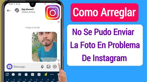 C Mo Solucionar El Problema De Env O De Fotos Fallido En Instagram