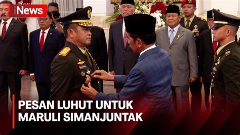 Maruli Simanjuntak Dilantik Jadi KSAD Luhut Titipkan Pesan Ini