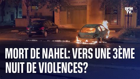 Mort De Nahel Vers Une Troisième Nuit De Violences Vidéo Dailymotion