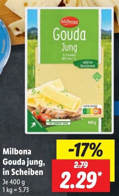 Milbona Gouda Jung In Scheiben 400 G Angebot Bei Lidl