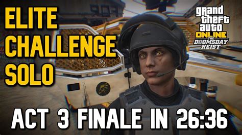 GTA Online The Doomsday Heist Act 3 Finale Solo Elite Challenge 26