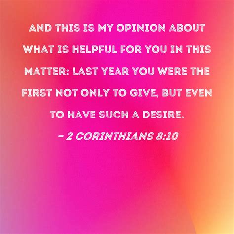 Corinthians And This Is My Opinion About What Is Helpful For You