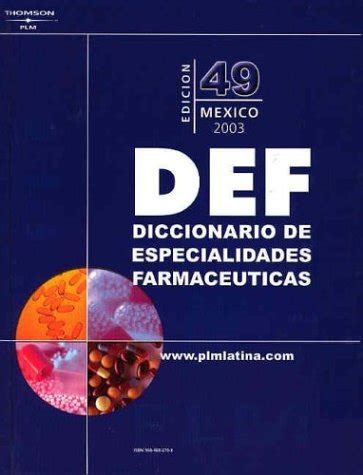 Diccionario De Especialidades Farmaceuticas 2003 Mexico Diccionario