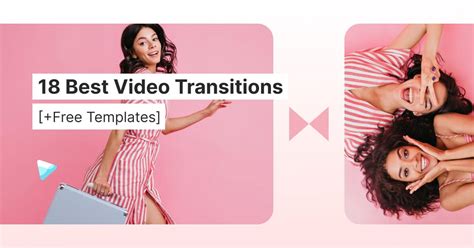 18 Best Video Transitions Free Templates Wavevideo Blog Latest