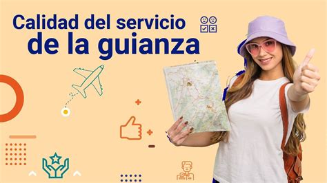 Calidad Del Servicio De La Guianza Youtube