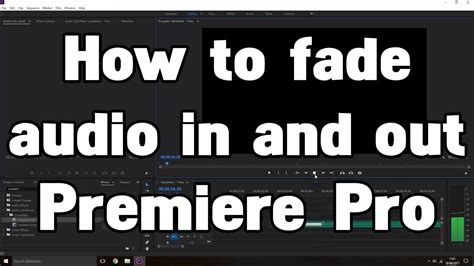 How To Fade Audio In And Out Premiere Pro Cc Youtube