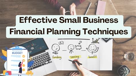 Effective Small Business Financial Planning Techniques Subscribedfyi