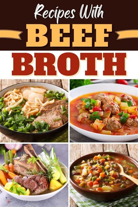 10 Best Recipes With Beef Broth - Insanely Good