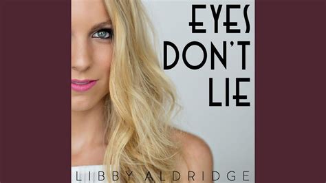 Eyes Don T Lie YouTube