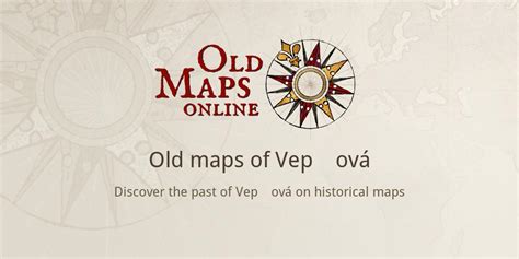 Old maps of Vepřová