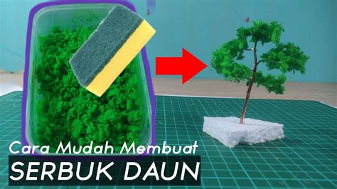 Cara Membuat Serbuk Daun Untuk Miniatur Pohon Ataupun Diorama YouTube