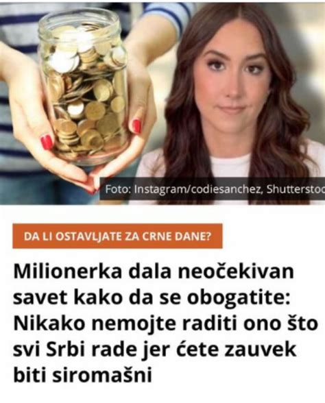 Milionerka Dala Neo Ekivan Savet Kako Da Se Obogatite Nikako Nemojte