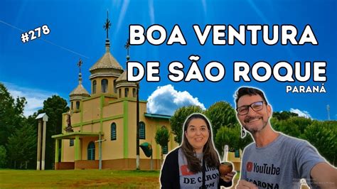 Boa Ventura de São Roque Pr Melhor cidade do Paraná 278 YouTube