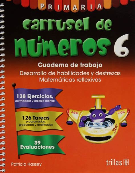 Carrusel De Numeros Cuaderno De Trabajo Primaria Patricia Hassey