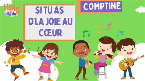 Si tu as de la joie au cœur Comptine pour enfants