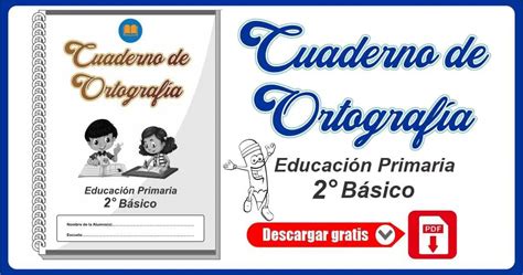 Cuaderno de Ortografía de 2º de Primaria Materiales Educativos