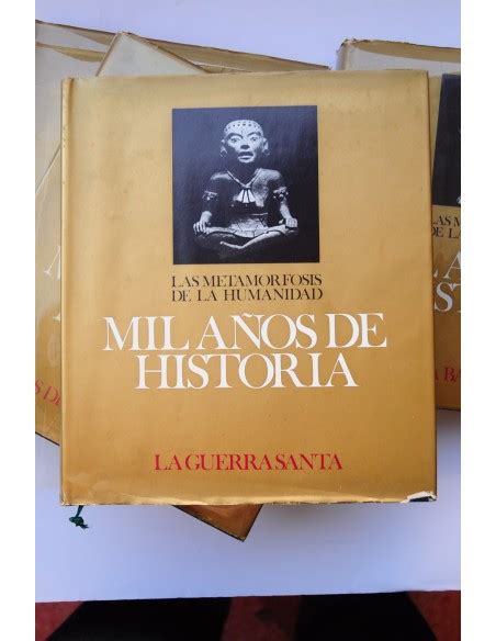 Las Metamorfosis De La Humanidad Mil A Os De Historia Solar Del Bruto