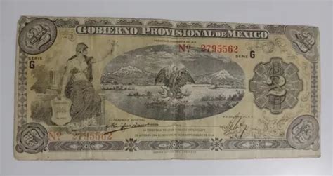 Billete Pesos Banco Provisional De Mexico Mercadolibre