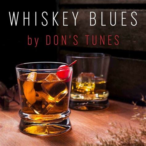 Stream Don's Tunes | Listen to Whiskey Blues | Best of Slow Blues/Rock | Don's Tunes playlist ...