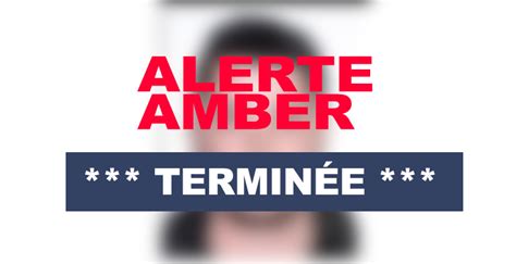 Alerte Amber TerminÉe