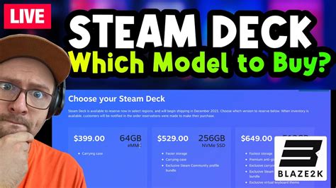 Steam Deck Which Version Should You Buy YouTube