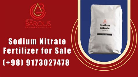 Sodium Nitrate Fertilizer for Sale - Petro Barous Co