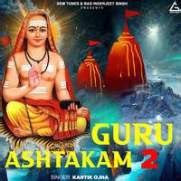 Guru Ashtakam 2 Song Download: Play & Listen Guru Ashtakam 2 Sanskrit ...