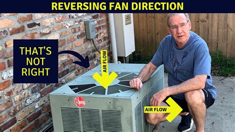 Air Conditioning Condenser Fan Motor Blowing Air In The Wrong Direction