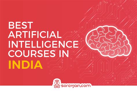 Top 10 AI Courses in India to Learn Artificial Intelligence