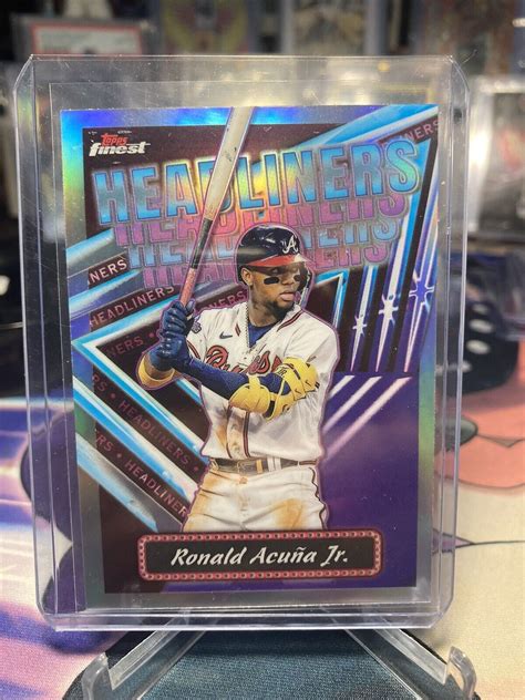 2023 Topps Finest Ronald Acuna Jr FH 4 Headliners Refractor Atlanta