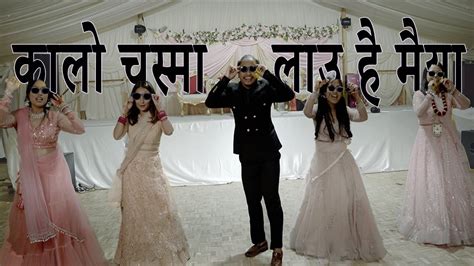 Uk Nepali Wedding Reception Best Dance Kalo Chasma Lau Hai