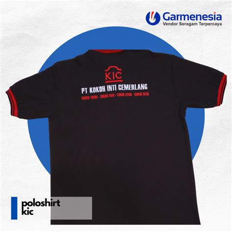 Poloshirt PT Kokoh Inti Cemerlang Back Garmenesia Vendor Seragam