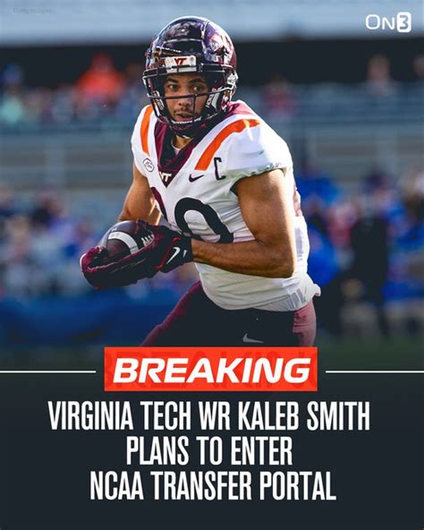 Transfer Portal Wire On Twitter 🚨breaking🚨 Virginia Tech Wr Kaleb