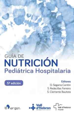 Guía de nutrición pediátrica hospitalaria en LALEO