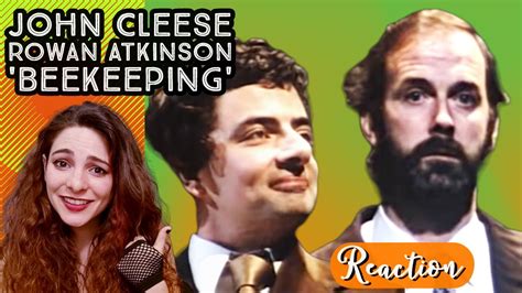 American Reacts John Cleese Rowan Atkinson Beekeeping Youtube