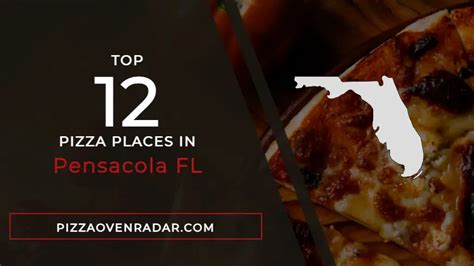 Best Pizza In Pensacola Fl Updated Fall 2023 Pizza Oven Radar