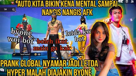 PRANK GLOBAL NYAMAR JADI LETDA HYPER MALAH DIAJAKIN BYONE SAMA BOCIL