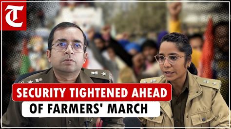 Ahead Of Farmers March To Delhi Haryana Police Tightens Security