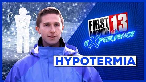 5 Warning Signs Of Hypothermia Newschannel 13