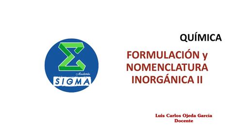 Formulación y Nomenclatura Inorgánica II Jhaidy Vasquez uDocz